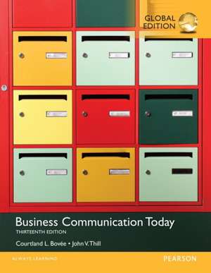 Business Communication Today OLP wih eText, Global Edition de John Thill