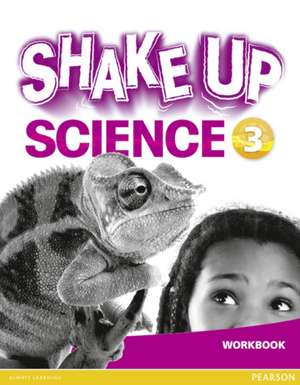 Shake Up Science 3 Workbook