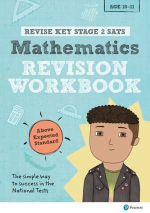 Pearson REVISE Key Stage 2 SATs Maths Revision Workbook - Above Expected Standard for the 2023 and 2024 exams