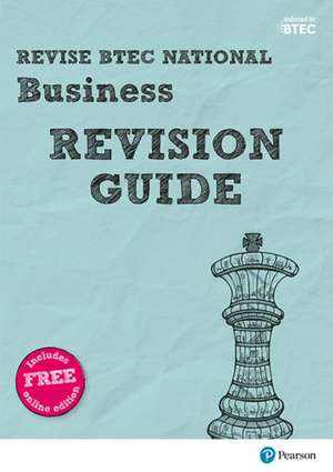 Revise BTEC National Business Revision Guide de Diane Sutherland