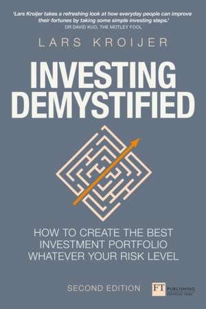 Investing Demystified de Lars Kroijer