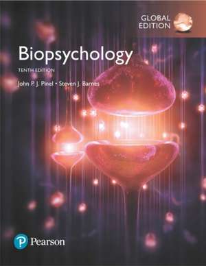 Biopsychology, Global Edition de John P. J. Pinel