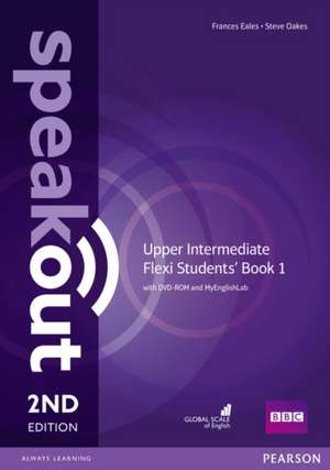 Speakout Upper Intermediate Flexi Students' Book 1 Pack de J J Wilson