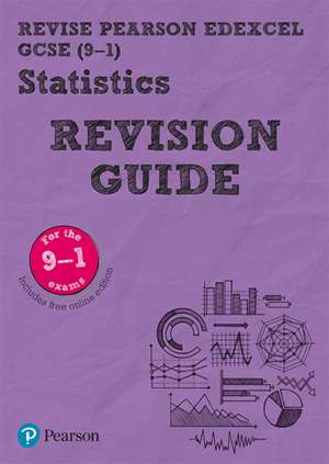 Pearson REVISE Edexcel GCSE Statistics Revision Guide: incl. online revision, quizzes and videos - for 2025 and 2026 exams de Su Nicholson