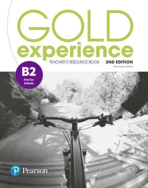 Gold Experience 2nd Edition B2 Teacher's Resource Book de Genevieve White