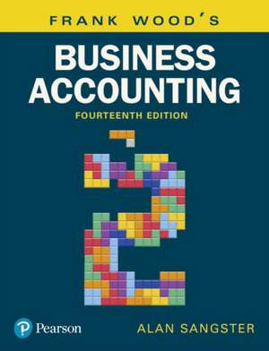 Frank Wood's Business Accounting, Volume 2 de Alan Sangster