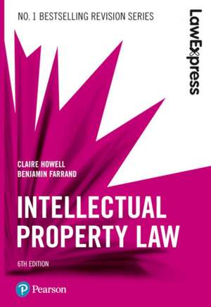 Law Express: Intellectual Property Law de Benjamin Farrand