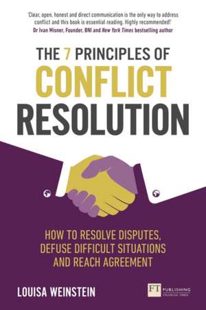 7 Principles of Conflict Resolution, The de Louisa Weinstein