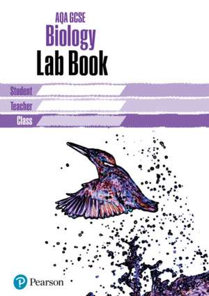 AQA GCSE Biology Lab Book de Mark Levesley