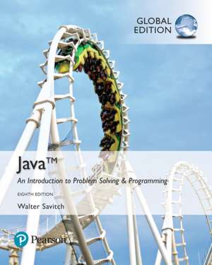 Java: An Introduction to Problem Solving and Programming, Global Edition de Walter Savitch