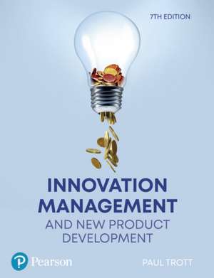 INNOVATION MGMT & NEW PRODUCT de Paul Trott