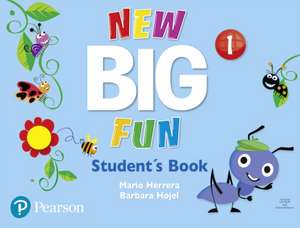 Herrera, M: Big Fun Refresh Level 1 Student Book and CD-ROM de Barbara Hojel