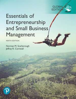 Essentials of Entrepreneurship and Small Business Management, Global Edition de Jeffrey Cornwall