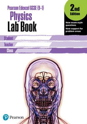 Edexcel GCSE Physics Lab Book, 2nd Edition