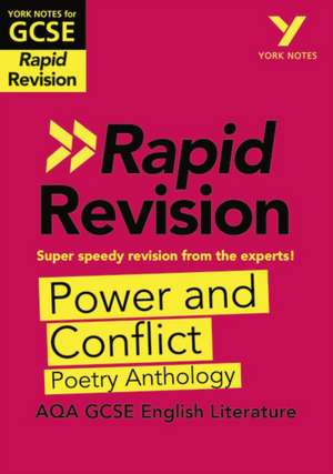 York Notes for AQA GCSE (9-1) Rapid Revision Guide: Power and Conflict AQA Poetry Anthology - catch up, revise and be ready for the 2025 and 2026 exams de David Grant