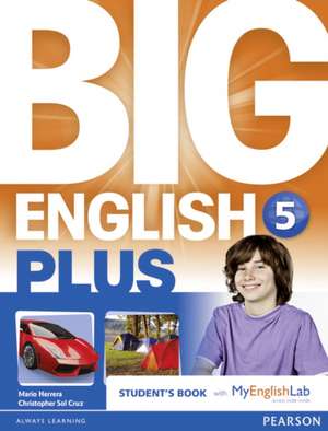 Big English Plus American Edition 5 Students' Book with MyEnglishLab Access Code Pack New Edition de Mario Herrera