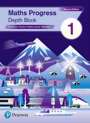 Gilbey, J: Maths Progress Second Edition Depth Book 1