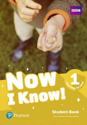 Now I Know 1 (Learning to Read) Student Book de Tessa Lochowski