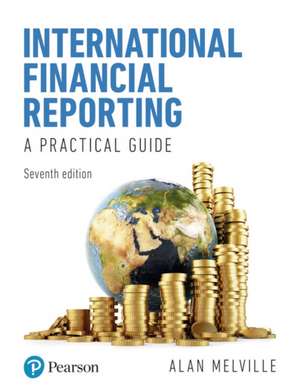 International Financial Reporting de Alan Melville