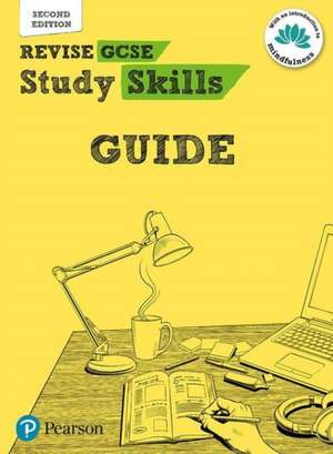 Pearson REVISE GCSE Study Skills Guide - for 2025 and 2026 exams de Ashley Lodge