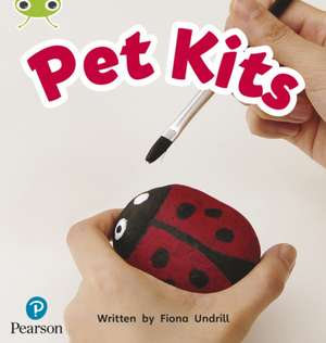 Bug Club Phonics - Phase 2 Unit 4: Pet Kits de Fiona Undrill