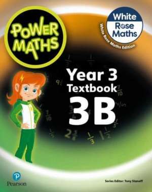 Power Maths 2nd Edition Textbook 3B de Josh Lury