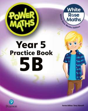 Power Maths 2nd Edition Practice Book 5B de Josh Lury