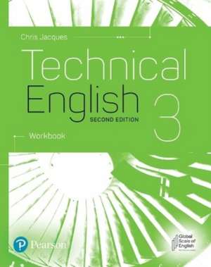 Technical English 2nd Edition Level 3 Workbook de Christopher Jacques