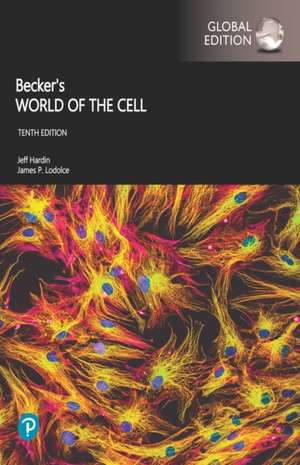 Becker's World of the Cell, Global Edition de Gregory Bertoni