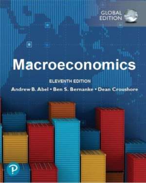 Macroeconomics, Global Edition de Andrew Abel