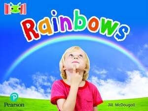 Bug Club Reading Corner: Age 4-7: Rainbows de Jill McDougall