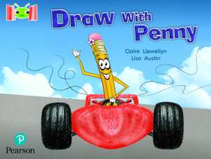 Bug Club Reading Corner: Age 4-7: Draw with Penny de Claire Llwellyn