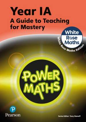 Power Maths Teaching Guide 1A - White Rose Maths edition de Josh Lury