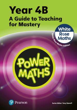 Power Maths Teaching Guide 4B - White Rose Maths edition de Josh Lury