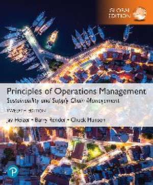 Principles of Operations Management: Sustainability and Supply Chain Management, Global Edition de Barry Render