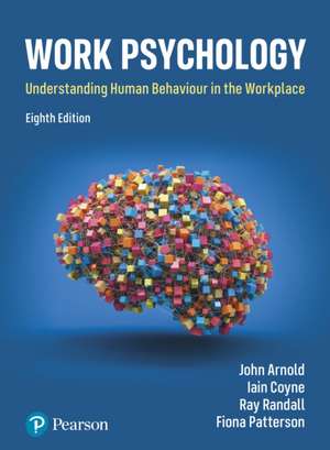 Work Psychology de John Arnold