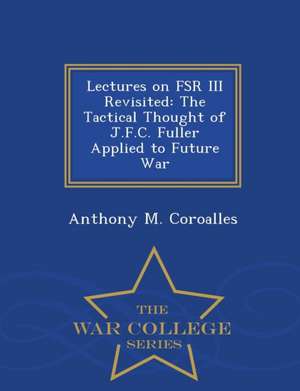 Lectures on FSR III Revisited de Anthony M Coroalles