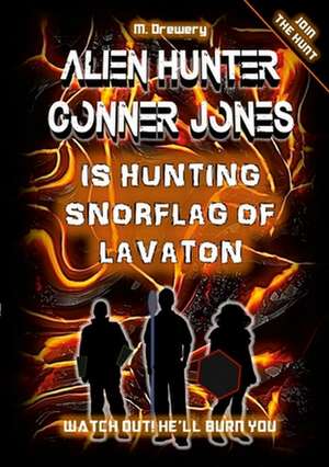 Alien Hunter Conner Jones de M. Drewery