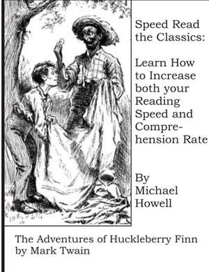 Speed Read the Classics de Michael Howell