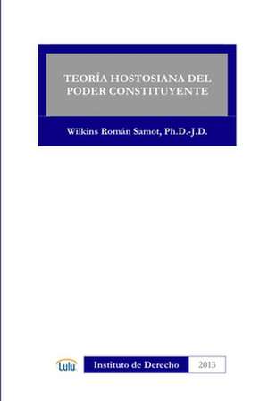 Teoria Hostosiana del Poder Constituyente de Wilkins Roman Samot