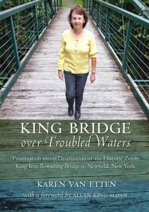 King Bridge Over Troubled Waters de Karen Van Etten