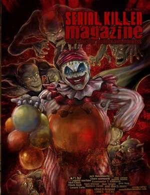 Serial Killer Magazine Issue 3 de James Gilks