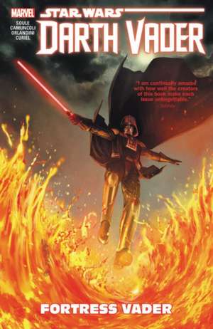 Star Wars: Darth Vader - Dark Lord of the Sith Vol. 4: Fortress Vader de Charles Soule