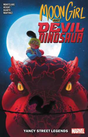 Moon Girl and Devil Dinosaur Vol. 8: Yancy Street Legends de Brandon Montclare