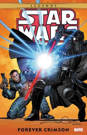 Star Wars Legends: Forever Crimson de Archie Goodwin