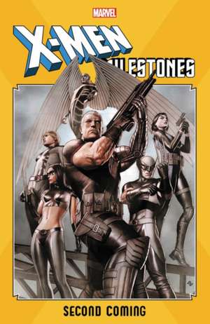 X-Men Milestones: Second Coming de Craig Kyle