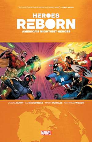 Heroes Reborn: America's Mightiest Heroes de Jason Aaron