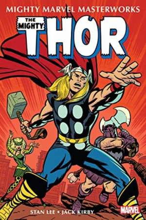 Mighty Marvel Masterworks: The Mighty Thor Vol. 2 - The Invasion of Asgard de Stan Lee