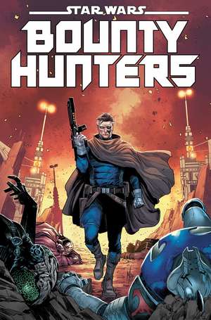 Star Wars: Bounty Hunters Vol. 7 - Dark Droids de Ethan Sacks