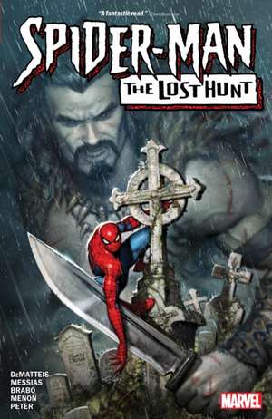 Spider-Man: The Lost Hunt de J. M. DeMatteis